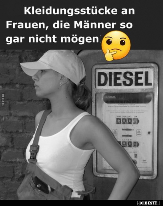 Kleidungsstücke an Frauen.. - Lustige Bilder | DEBESTE.de