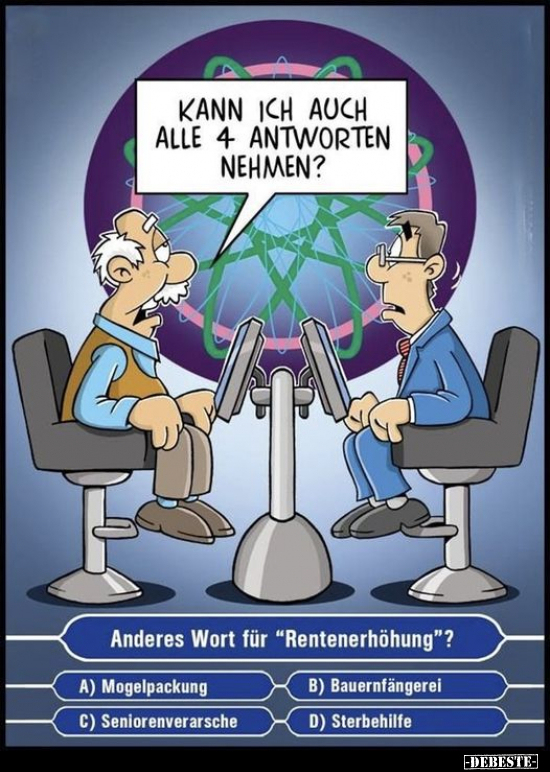 Anderes Wort für "Rentenerhöhung"?.. - Lustige Bilder | DEBESTE.de