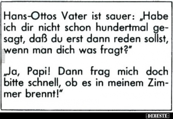 Hans-Ottos Vater ist sauer:.. - Lustige Bilder | DEBESTE.de