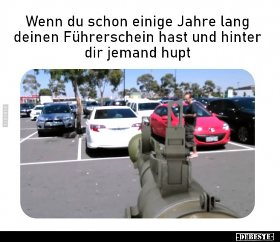 Wenn du schon einige Jahre lang deinen Führerschein hast..