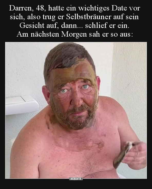 Darren, 48, hatte ein wichtiges Date vor sich, also trug er.. - Lustige Bilder | DEBESTE.de