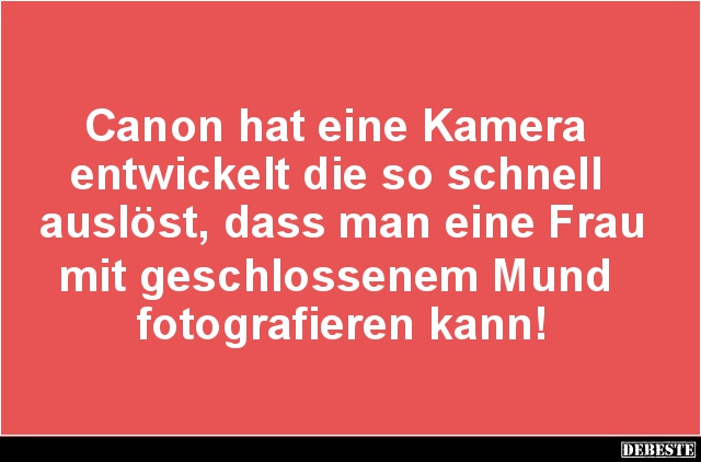 Canon hat eine Kamera entwickelt die so schnell auslöst.. - Lustige Bilder | DEBESTE.de