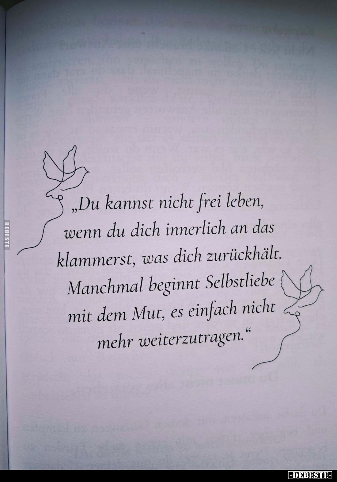 Du kannst nicht frei leben, wenn du dich innerlich an das klammerst, was dich zurückhält. Manchmal beginnt Selbstliebe mit de...