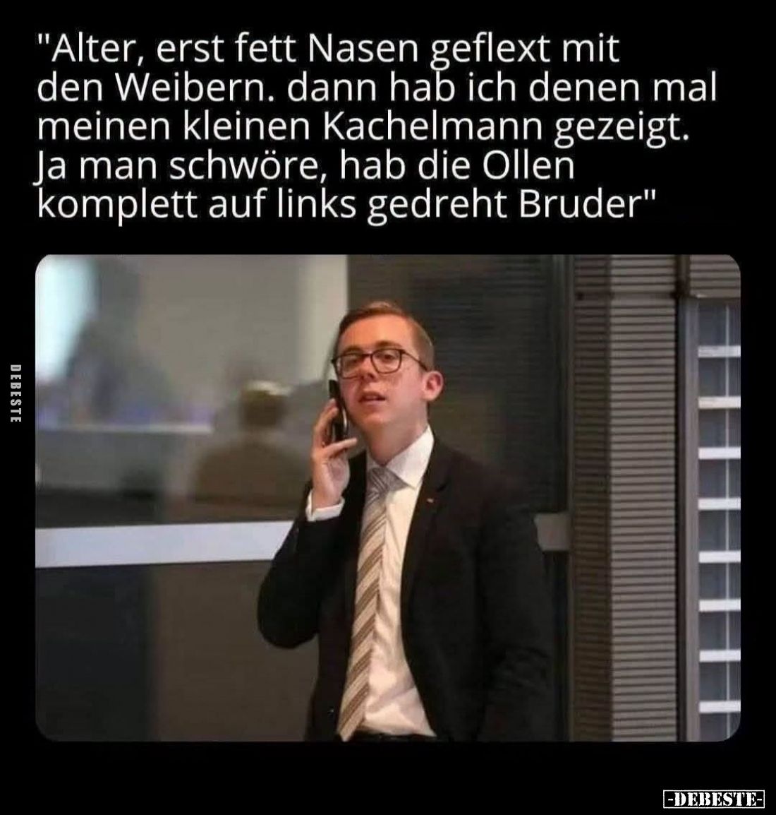 Alter, erst fett Nasen geflext mit den Weibern, dann hab ich denen mal meinen kleinen Kachelmann gezeigt.
Ja man schwöre, ha...
