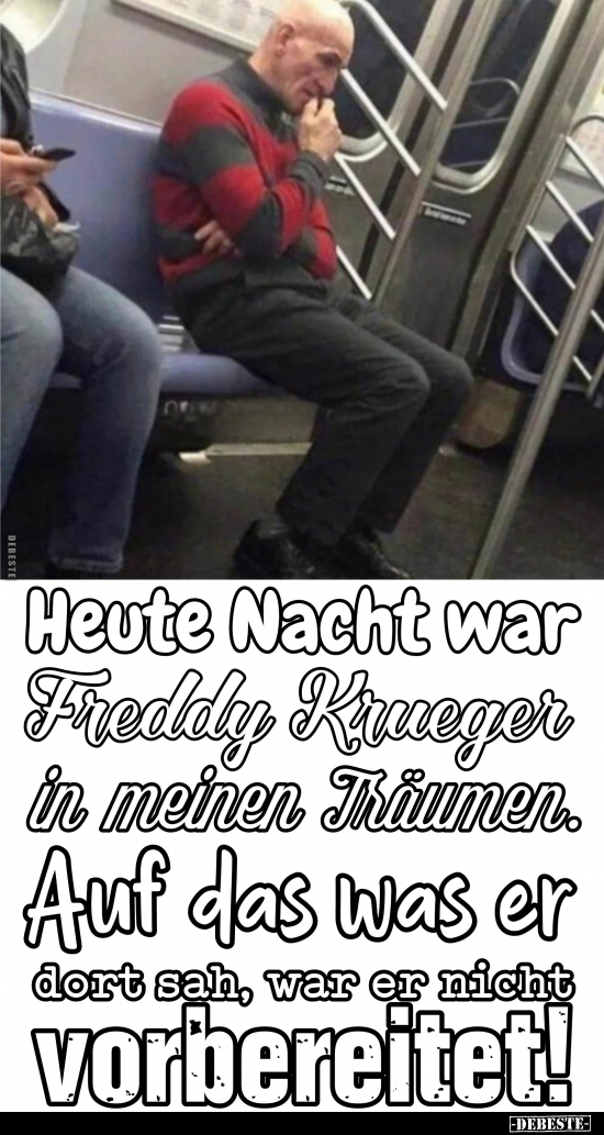Heute Nacht war Freddy Krueger in meinen Träumen.. - Lustige Bilder | DEBESTE.de