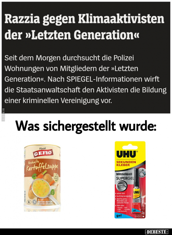 Razzia gegen Klimaaktivisten der »Letzten Generation«.. - Lustige Bilder | DEBESTE.de