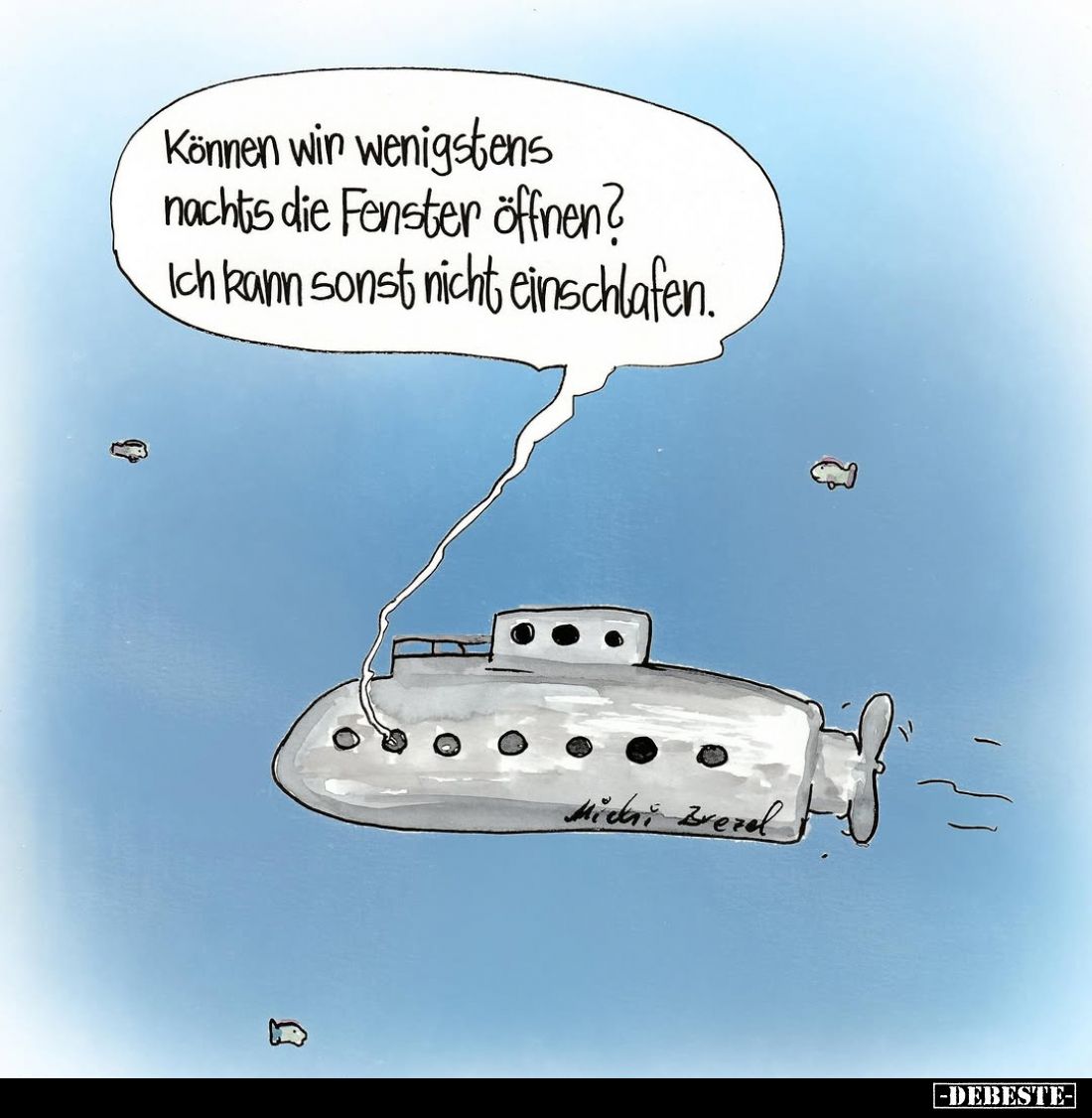 Können wir wenigstens nachts die Fenster öffnen? Ich kann sonst nicht einschlafen.
