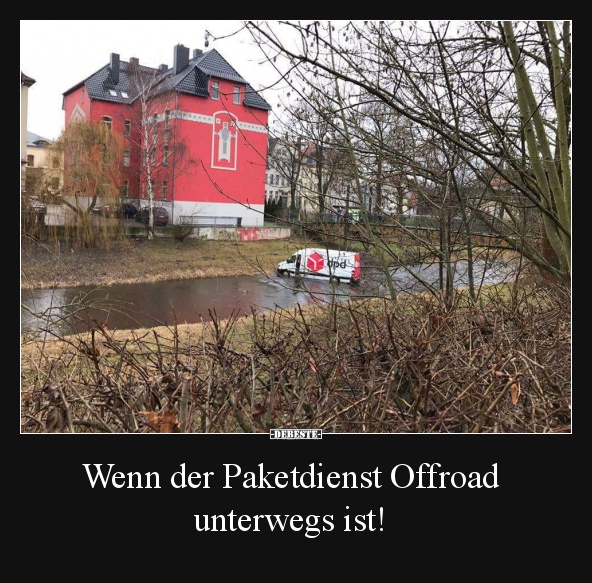 Wenn der Paketdienst Offroad  unterwegs ist! - Lustige Bilder | DEBESTE.de