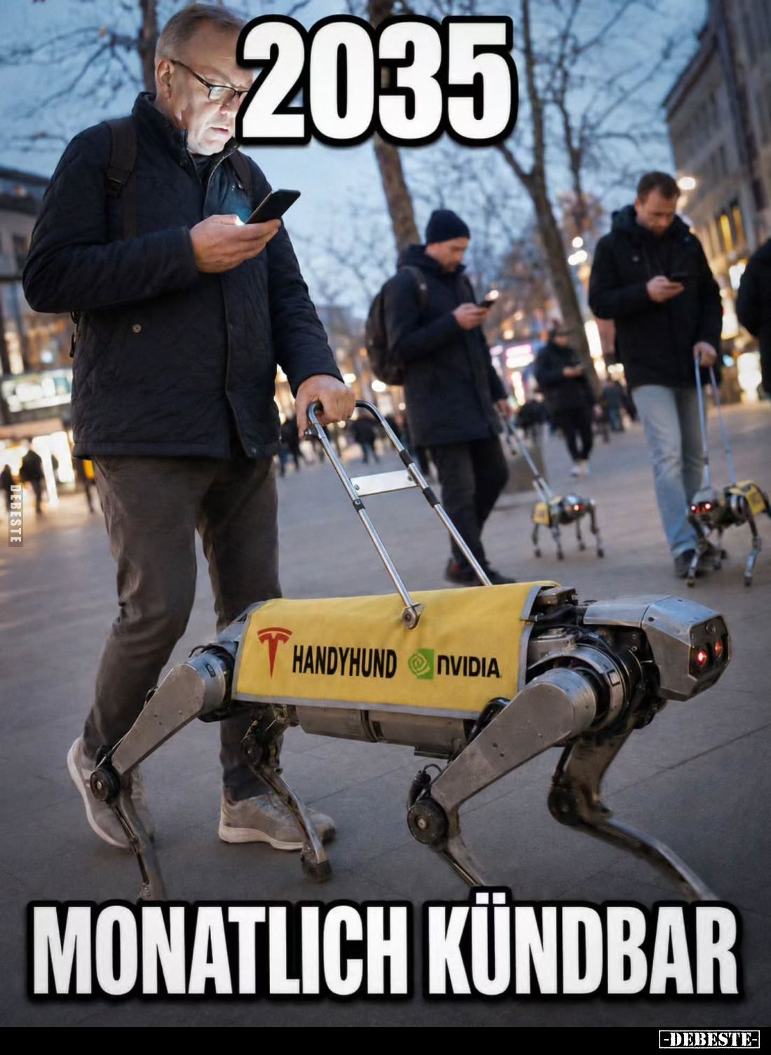 2035: Monatlich kündbar.