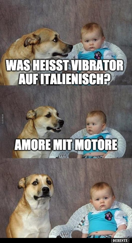 Was heißt Vibrator auf italienisch?.. - Lustige Bilder | DEBESTE.de