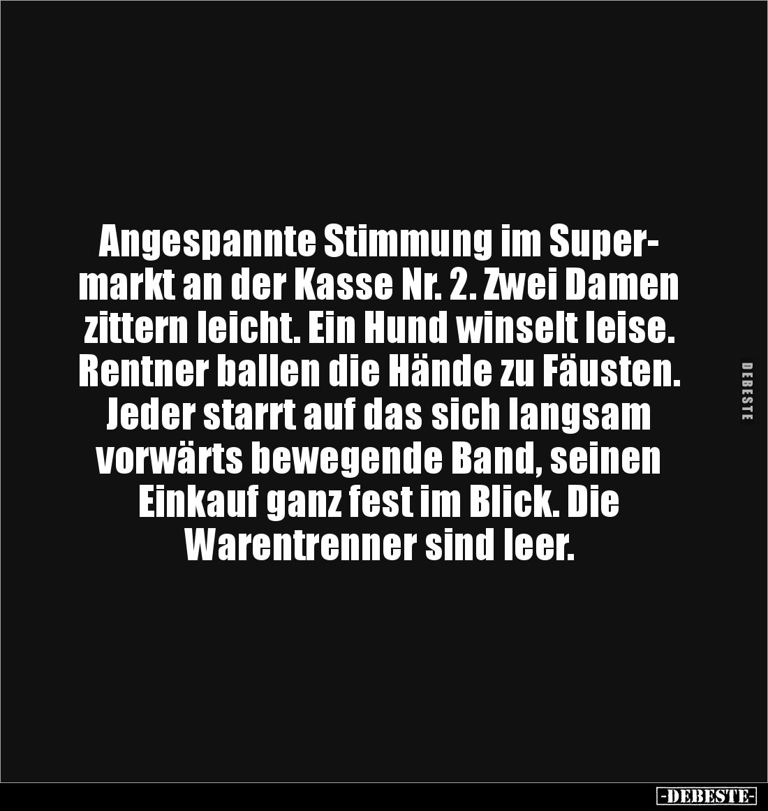 Angespannte Stimmung im Supermarkt an der Kasse Nr. 2.. - Lustige Bilder | DEBESTE.de
