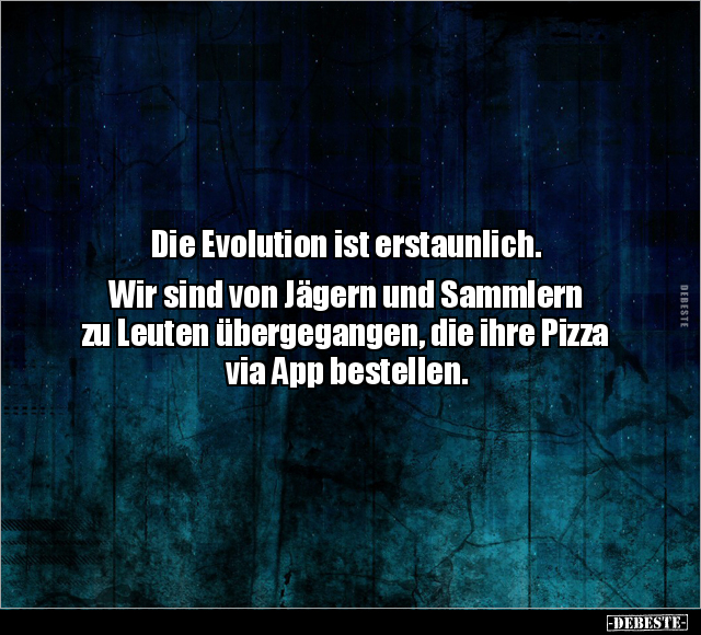Die Evolution ist erstaunlich.. - Lustige Bilder | DEBESTE.de