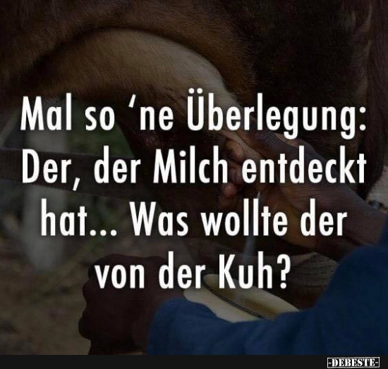 Mal so 'ne Überlegung..