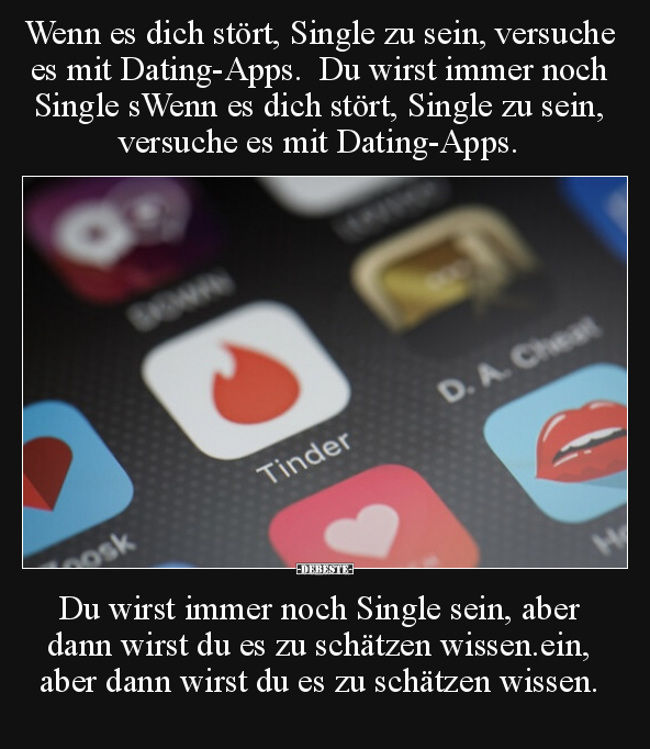 Wenn es dich stört, Single zu sein, versuche es mit.. - Lustige Bilder | DEBESTE.de