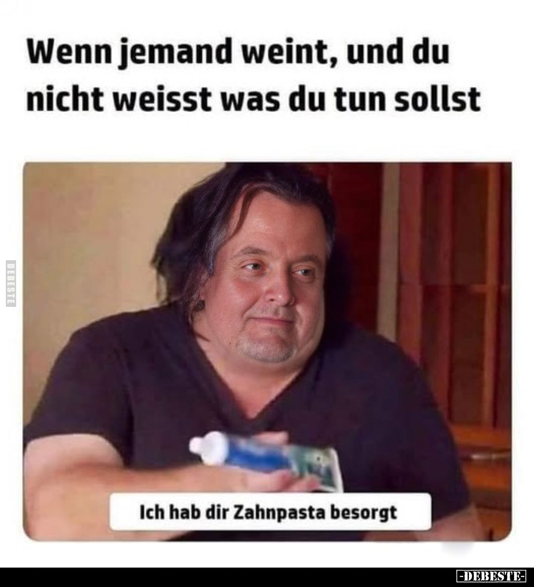 Wenn jemand weint, und du nicht weisst was du tun sollst.