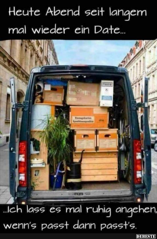 Heute Abend seit langem mal wieder ein Date..