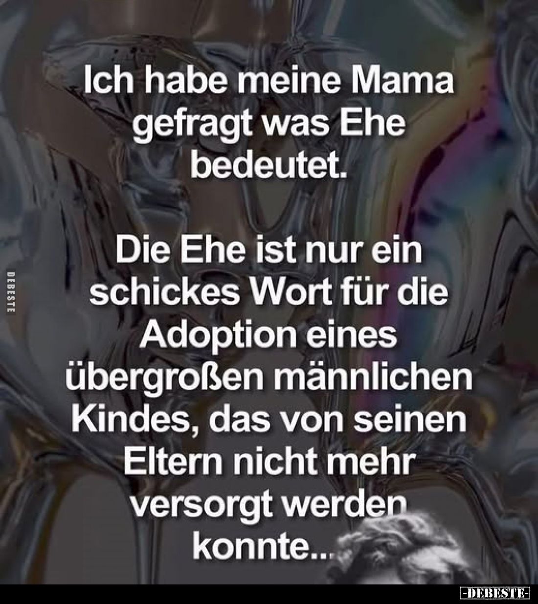 Ich habe meine Mama gefragt was Ehe bedeutet.. - Lustige Bilder | DEBESTE.de