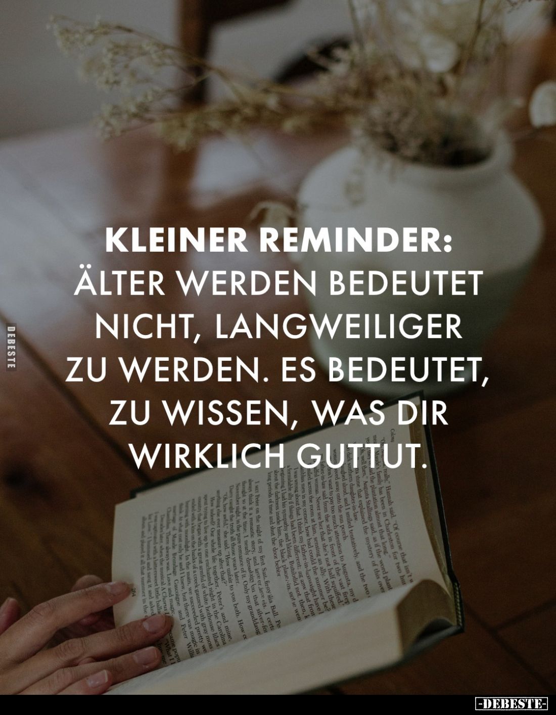 Kleiner Reminder:
älter werden bedeutet nicht, langweiliger zu werden. es bedeutet, zu wissen, was dir wirklich guttut.