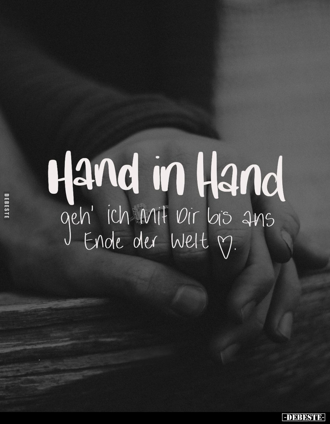 Hand in Hand geh' ich mit Dir bis ans Ende der Welt ♡.