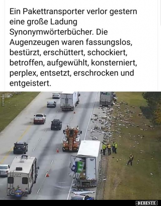 Ein Pakettransporter verlor gestern eine große Ladung.. - Lustige Bilder | DEBESTE.de