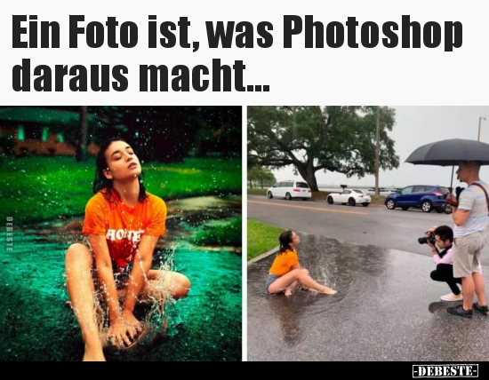 Ein Foto ist, was Photoshop daraus macht... - Lustige Bilder | DEBESTE.de