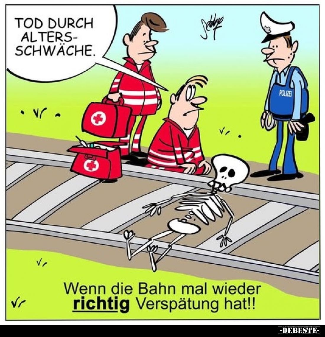 Tod durch Altersschwache.

Wenn die Bahn mal wieder richtig Verspätung hat!!