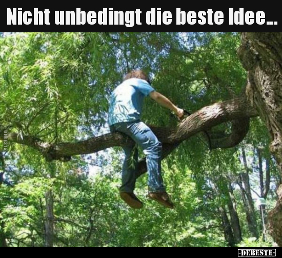 Nicht unbedingt die beste Idee...