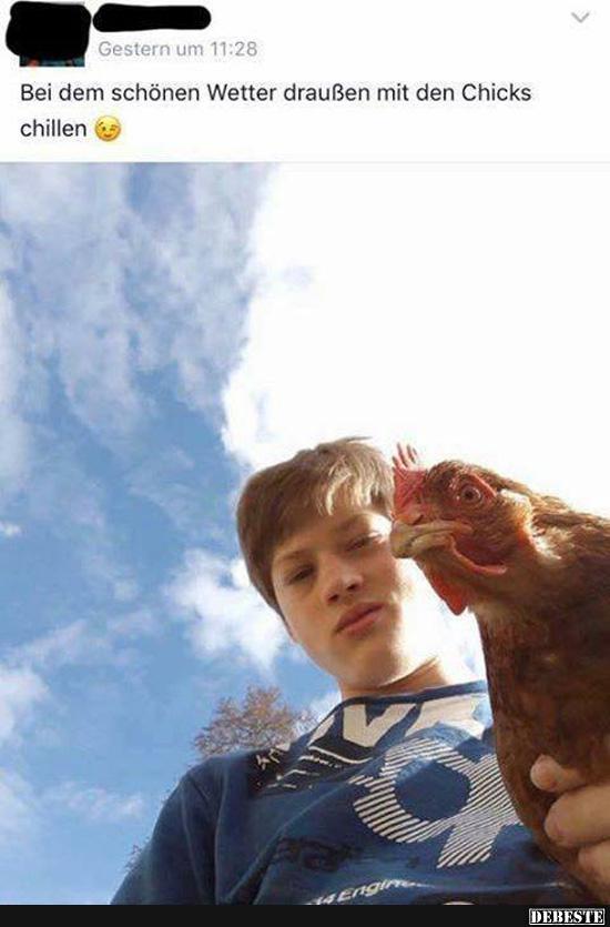 Bei dem schönen Wetter draußen mit dem Chicks chillen..