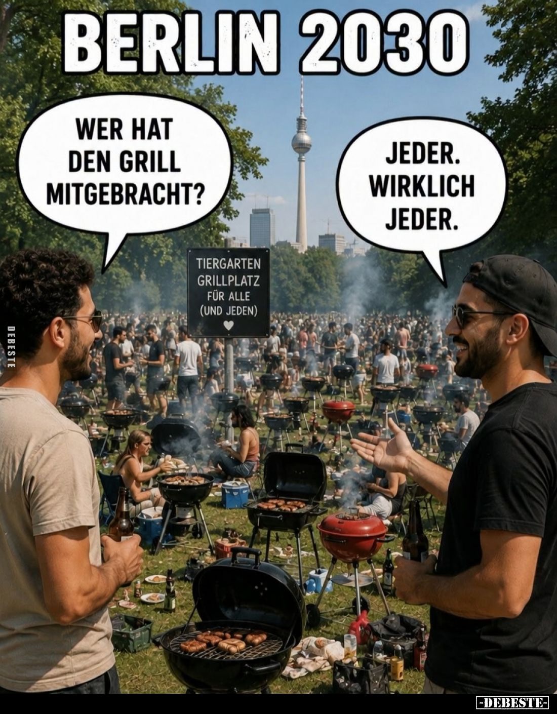 Berlin 2030: Wer hat den Grill mitgebracht? - Jeder. Wirklich jeder.