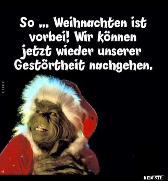 So... Weihnachten ist vorbei! Wir können jetzt wieder.. - Lustige Bilder | DEBESTE.de