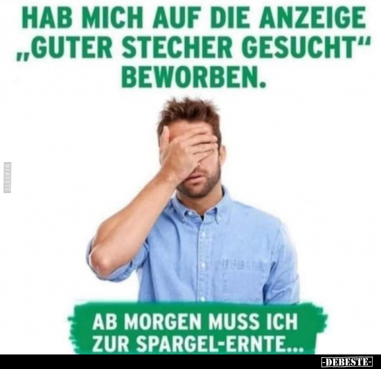 Hab mich auf die Anzeige "guter Stecher gesucht".. - Lustige Bilder | DEBESTE.de