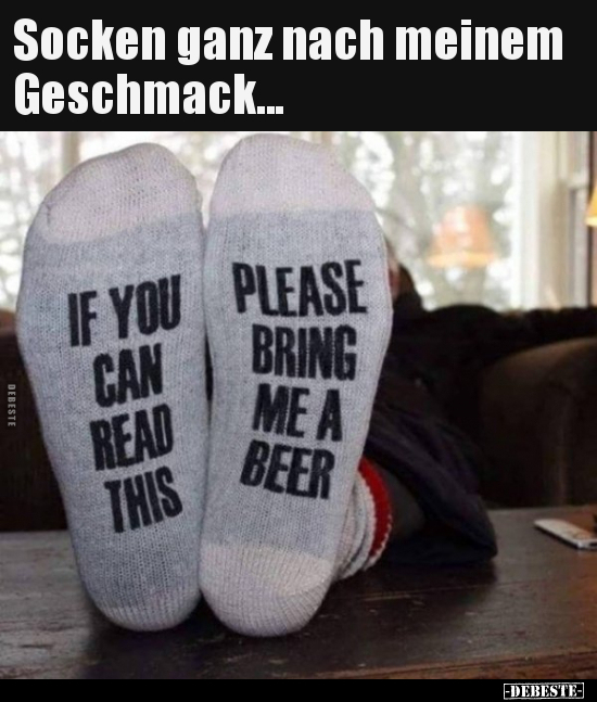 Socken ganz nach meinem Geschmack... Lustige Bilder, Sprüche, Witze