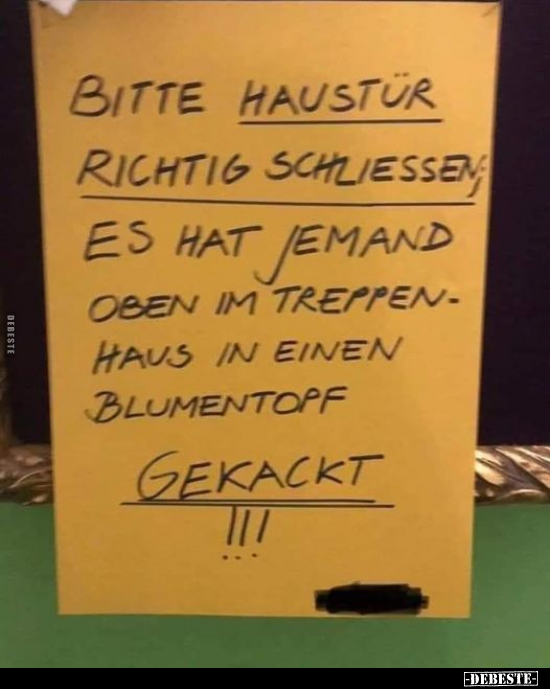 Bitte Haustür richtig schließen.. - Lustige Bilder | DEBESTE.de