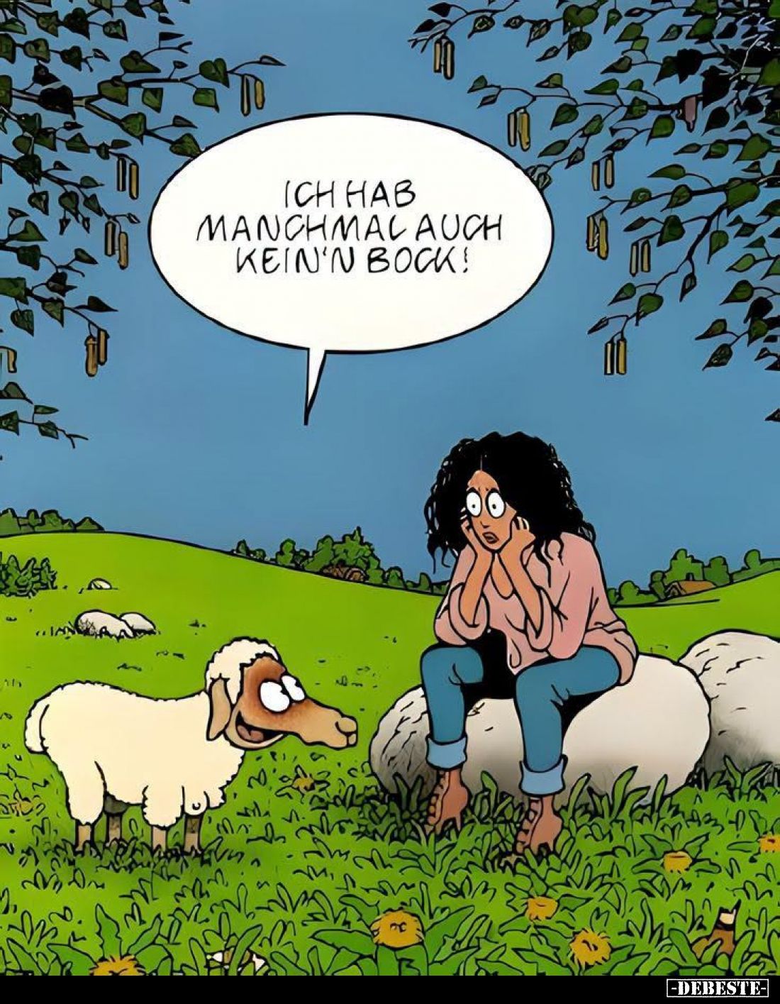 Ich hab manchmal auch kein'n Bock!