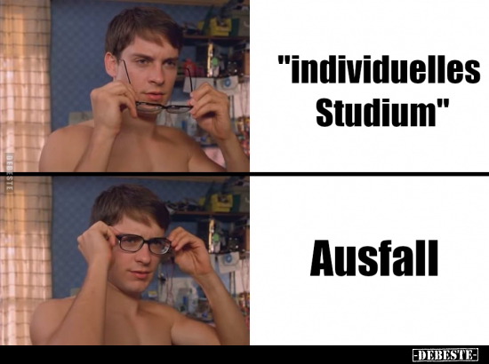 "individuelles Studium"

Ausfall