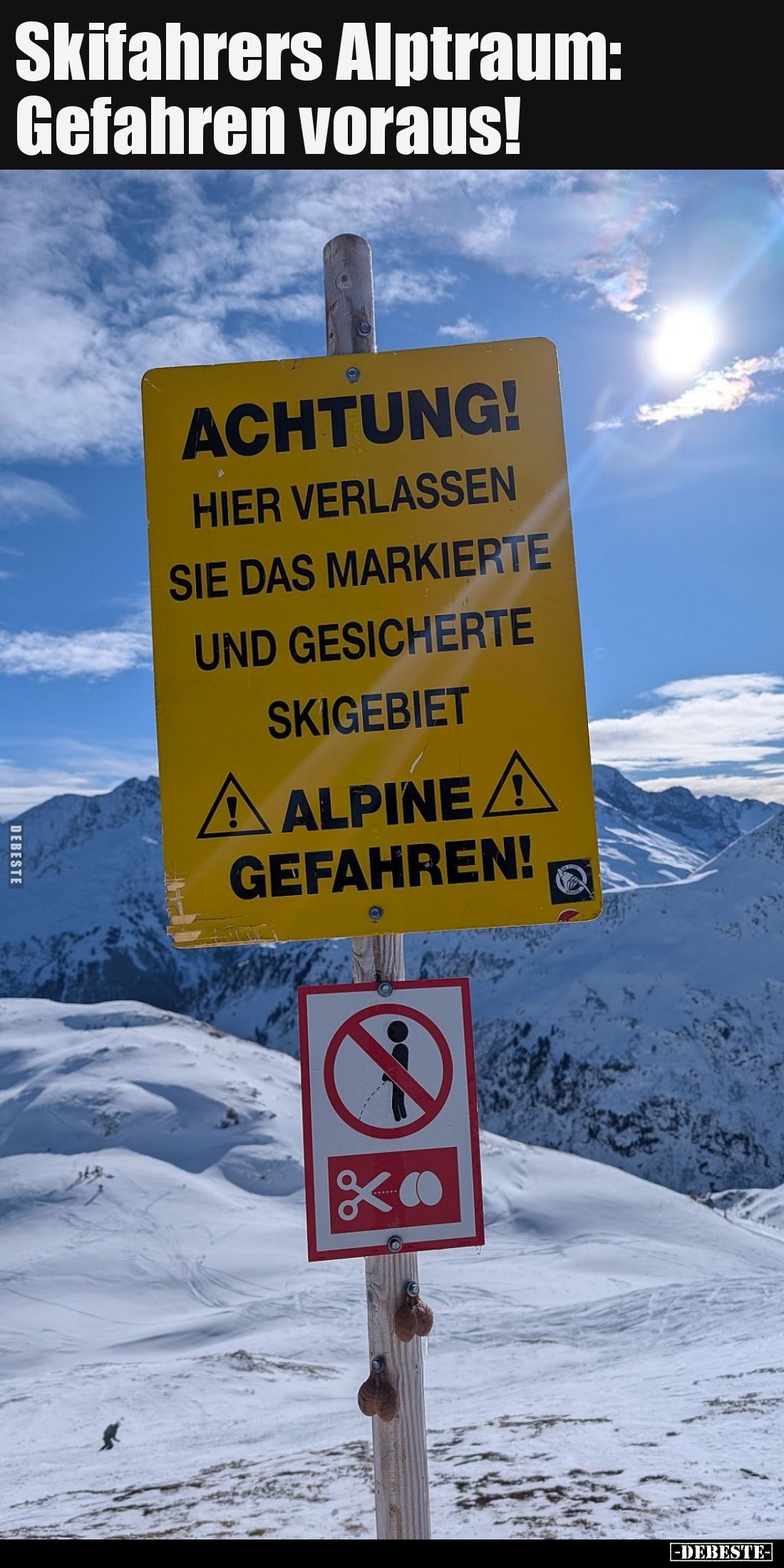 Skifahrers Alptraum: Gefahren voraus!