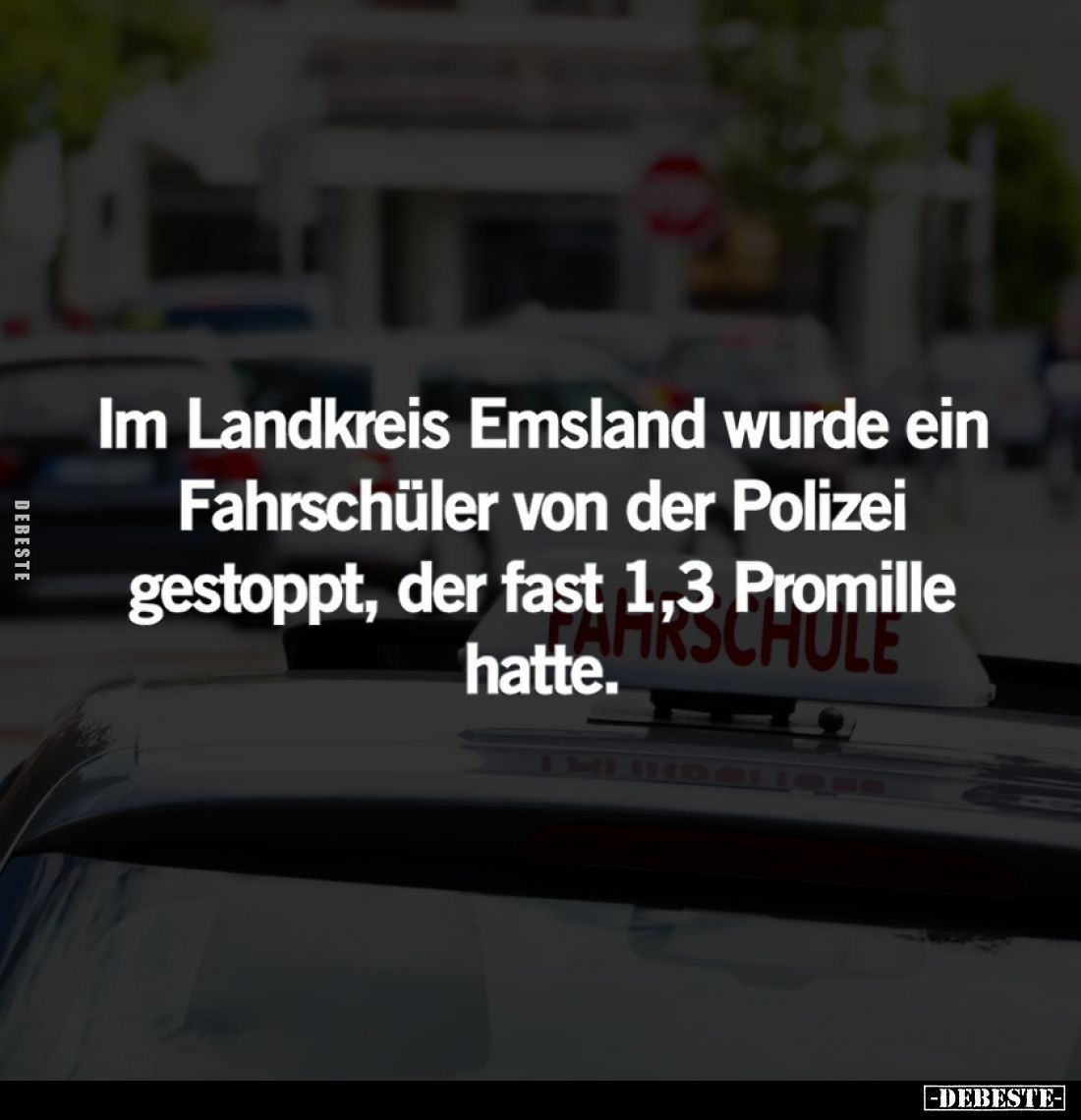 Im Landkreis Emsland wurde ein Fahrschüler von der Polizei gestoppt, der fast 1,3 Promille hatte.