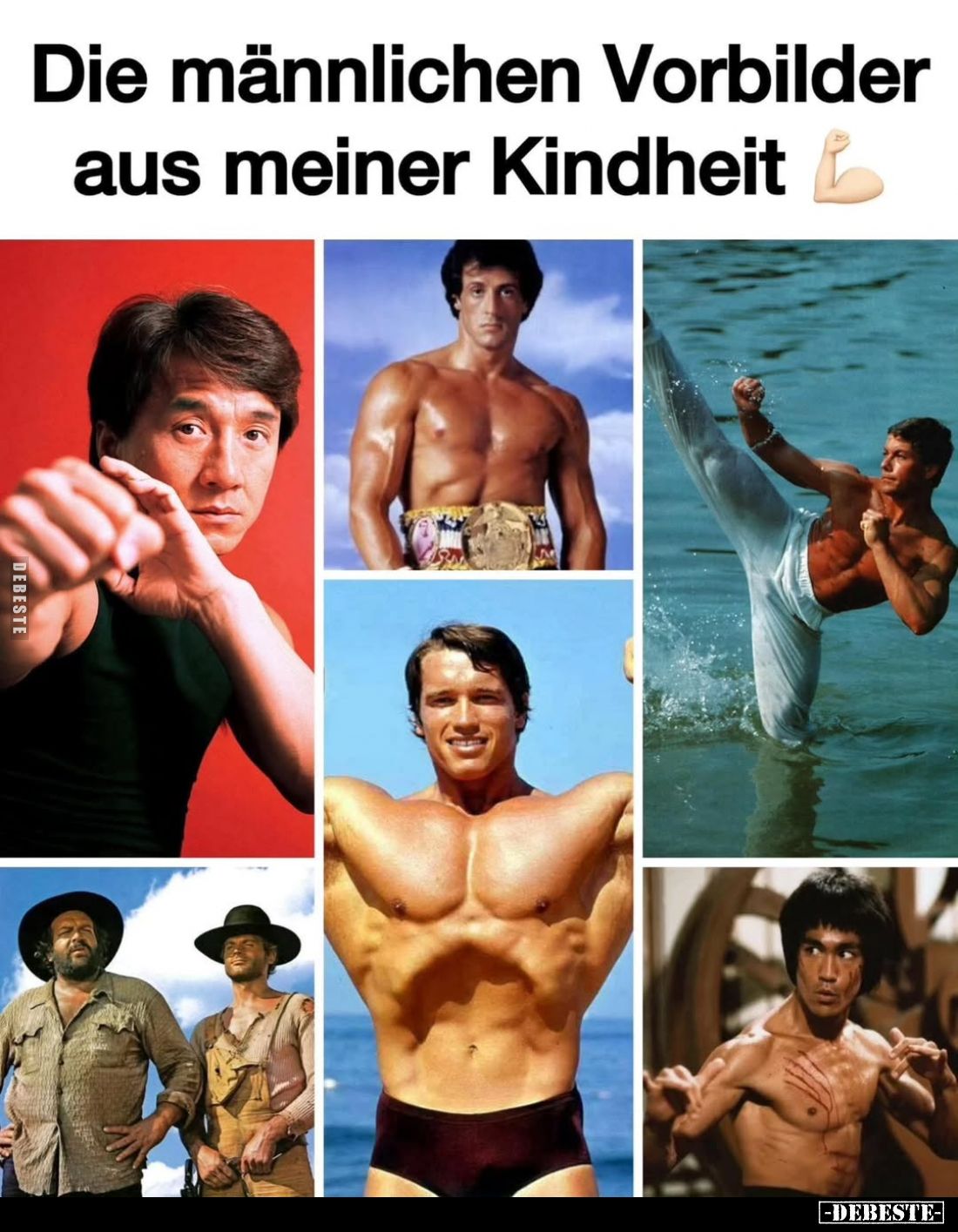 Die männlichen Vorbilder aus meiner Kindheit.