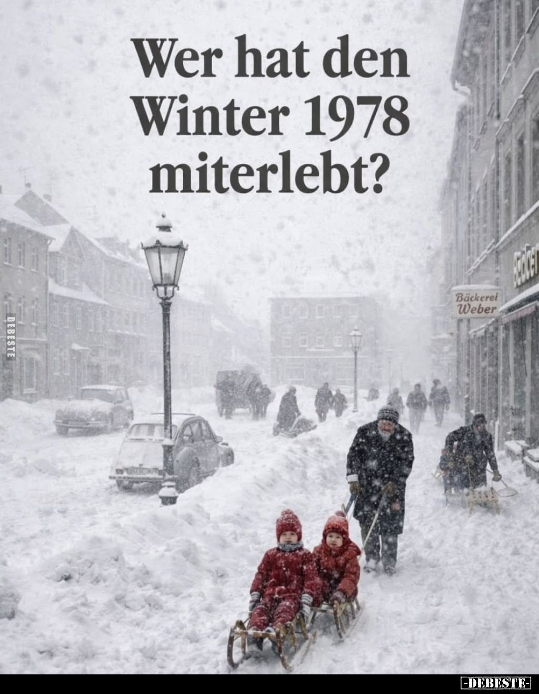 Wer hat den Winter 1978 miterlebt?