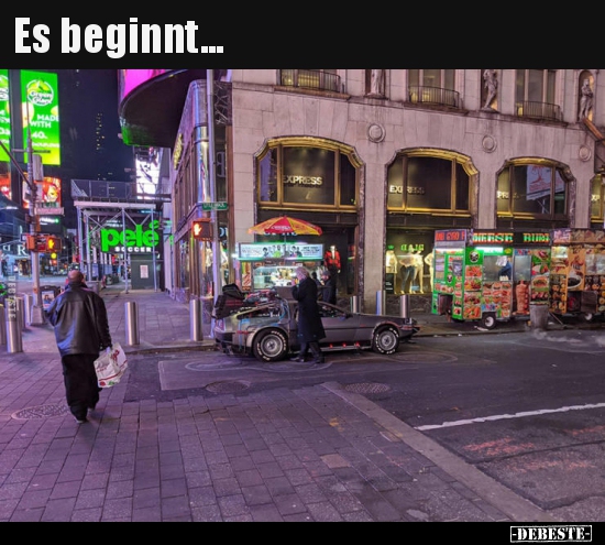 Es beginnt...
