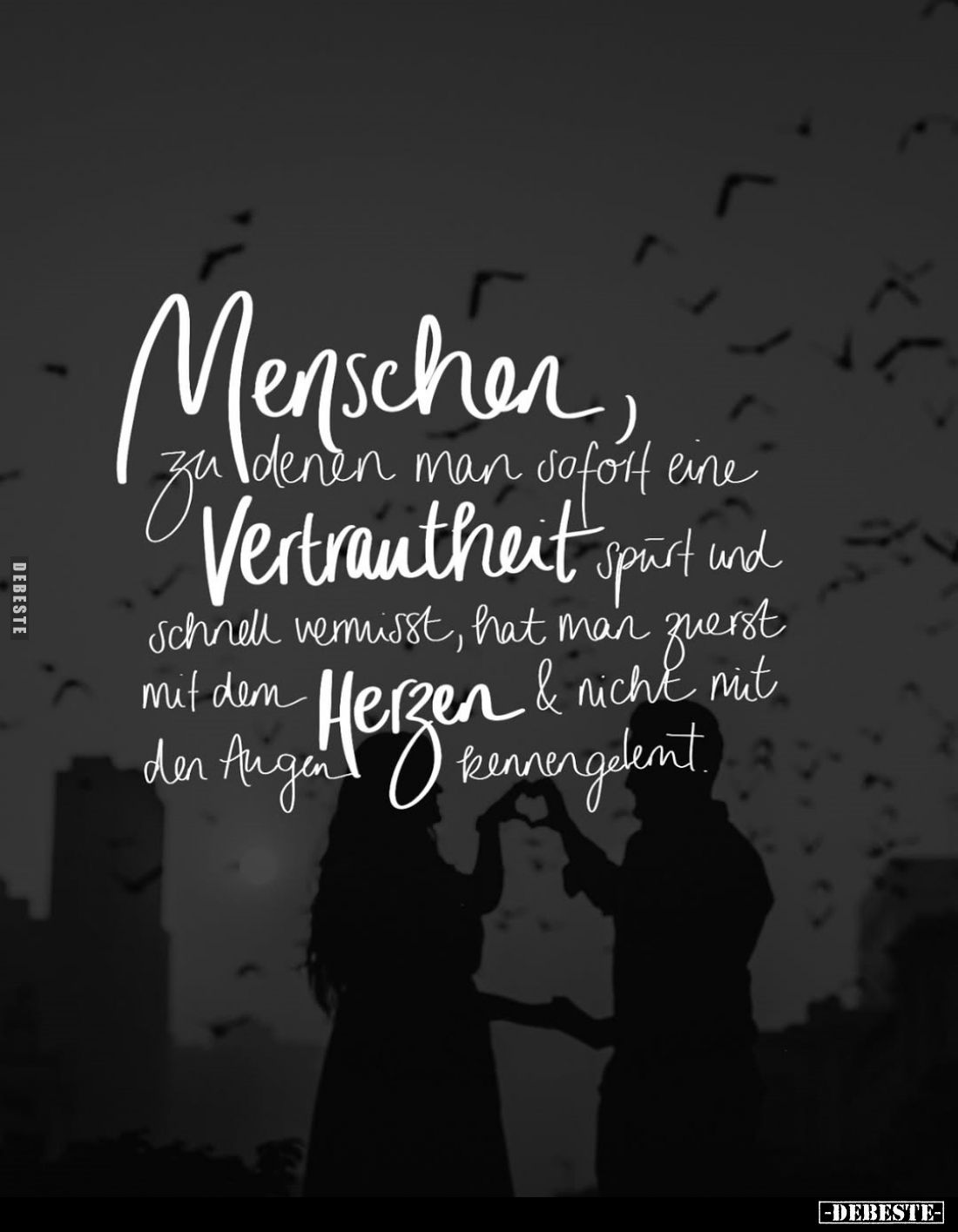 Menschen zu denen man sofort eine Vertrautheit spürt und schnell vermisst, hat man zuerst mit dem Herzen und nicht mit den Au...