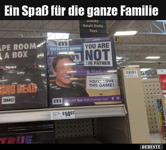 Ein Spaß für die ganze Familie..