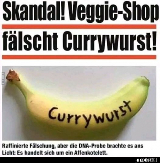 Skandal! Veggie-Shop fälscht Currywurst!.. - Lustige Bilder | DEBESTE.de