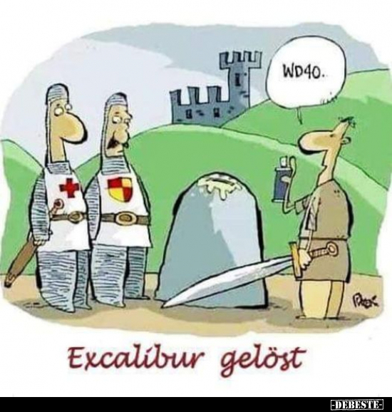 Excalibur gelöst... - Lustige Bilder | DEBESTE.de
