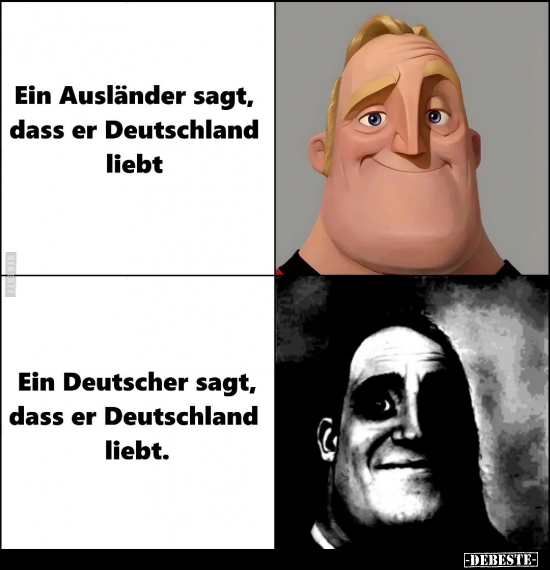 Ein Ausländer sagt, dass er Deutschland liebt.. - Lustige Bilder | DEBESTE.de