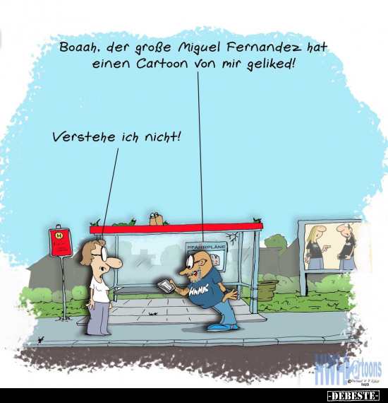 Boaah, der große Miguel Fernandez hat einen Cartoon.. - Lustige Bilder | DEBESTE.de