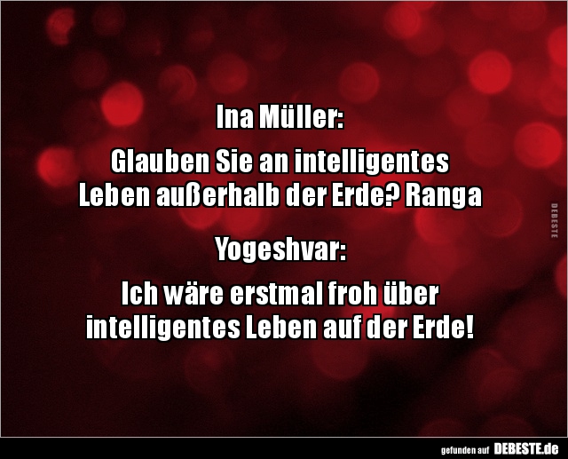 Ina Müller: Glauben Sie an intelligentes Leben außerhalb.. - Lustige Bilder | DEBESTE.de