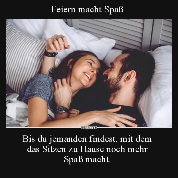 Feiern macht Spaß..