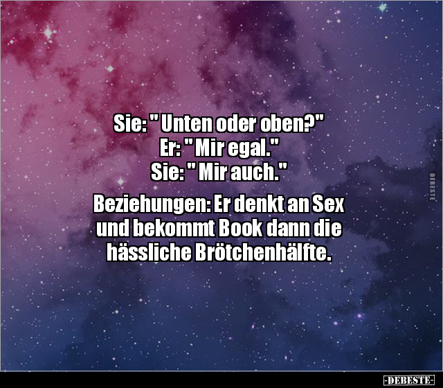 Sie: " Unten oder oben?" .. - Lustige Bilder | DEBESTE.de