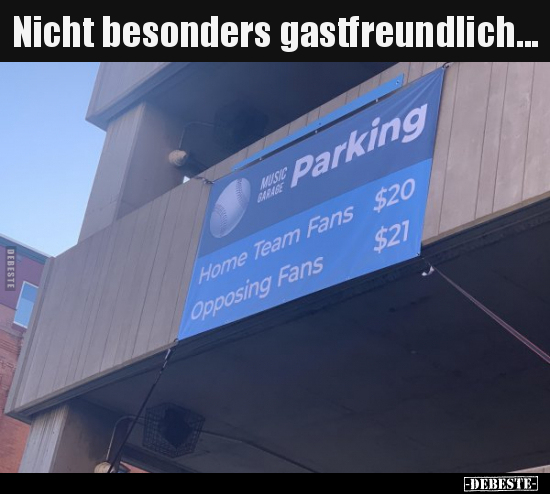 Nicht besonders gastfreundlich...